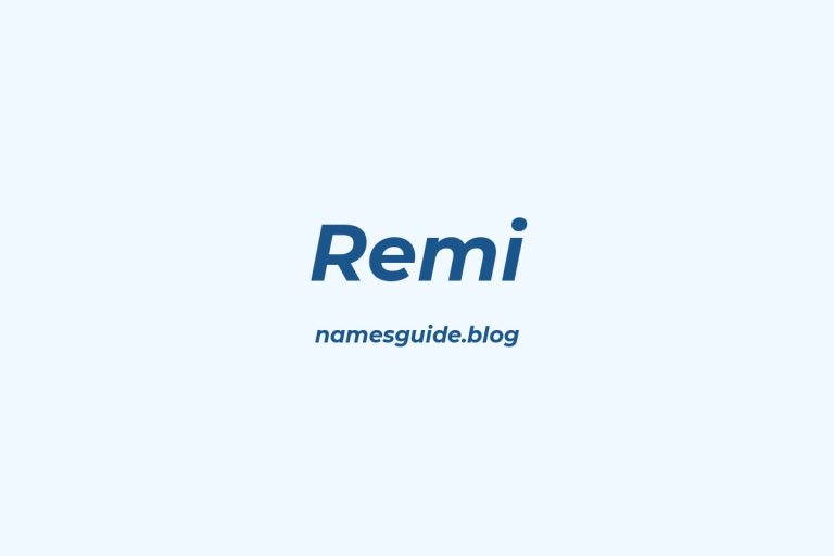 43+ Unique Middle Names for Remi