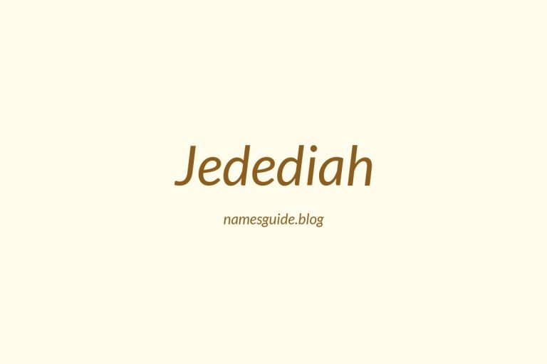 57+ Unique Middle Names for Jedediah