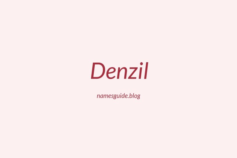 40+ Unique Middle Names for Denzil