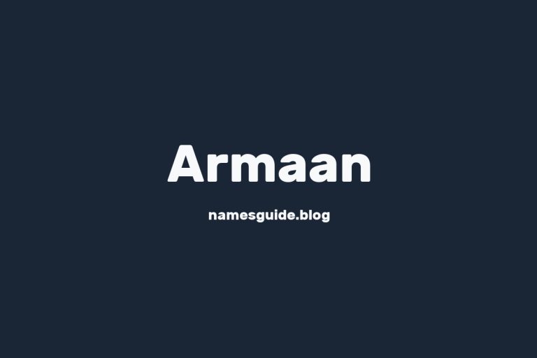 50+ Unique Middle Names for Armaan
