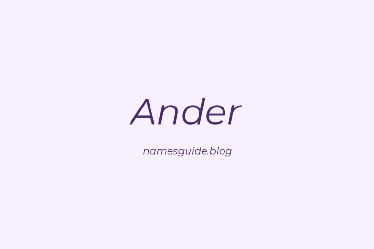 56+ Unique Middle Names for Ander