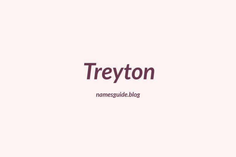 59+ Unique Middle Names for Treyton