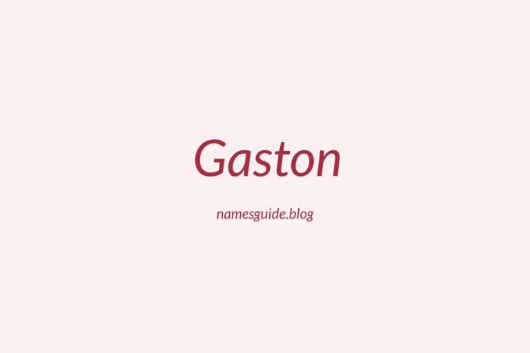 58+ Classic Middle Names for Gaston