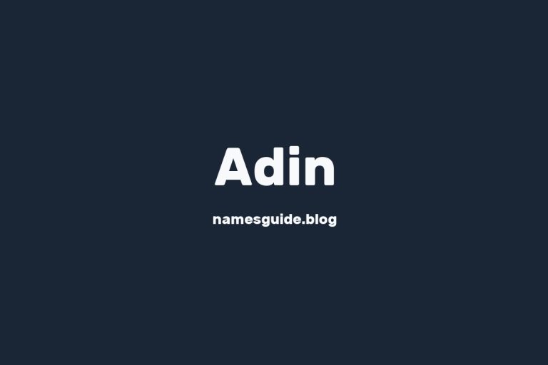 39+ Classic Middle Names for Adin