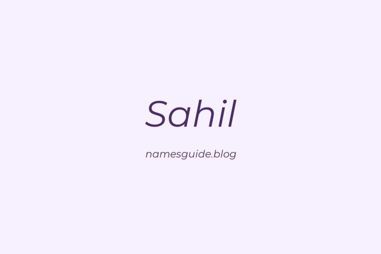 53+ Unique Middle Names for Sahil