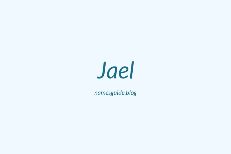 54+ Unique Middle Names for Jael