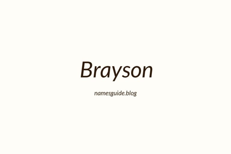 57+ Unique Middle Names for Brayson