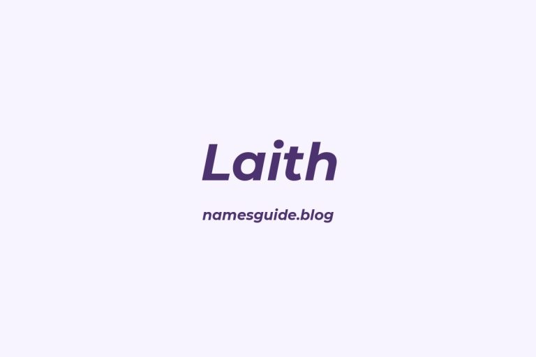 53+ Unique Middle Names for Laith