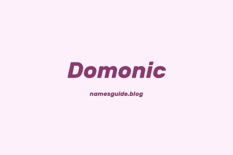 52+ Classic Middle Names for Domonic