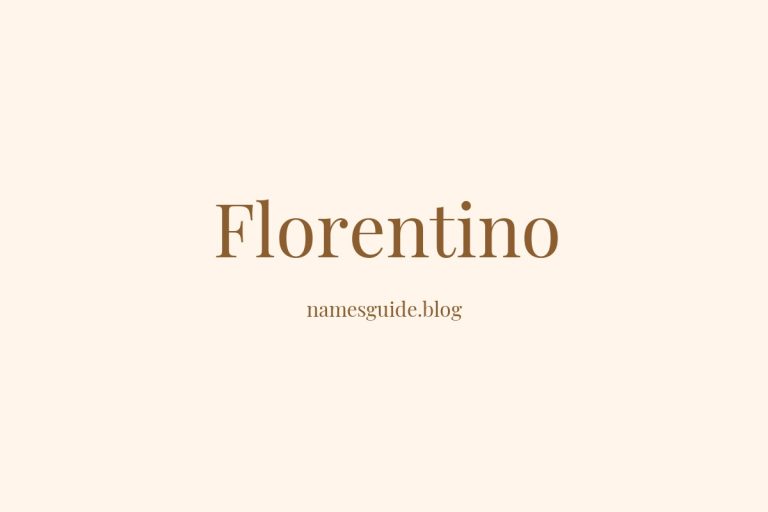 53+ Unique Middle Names for Florentino