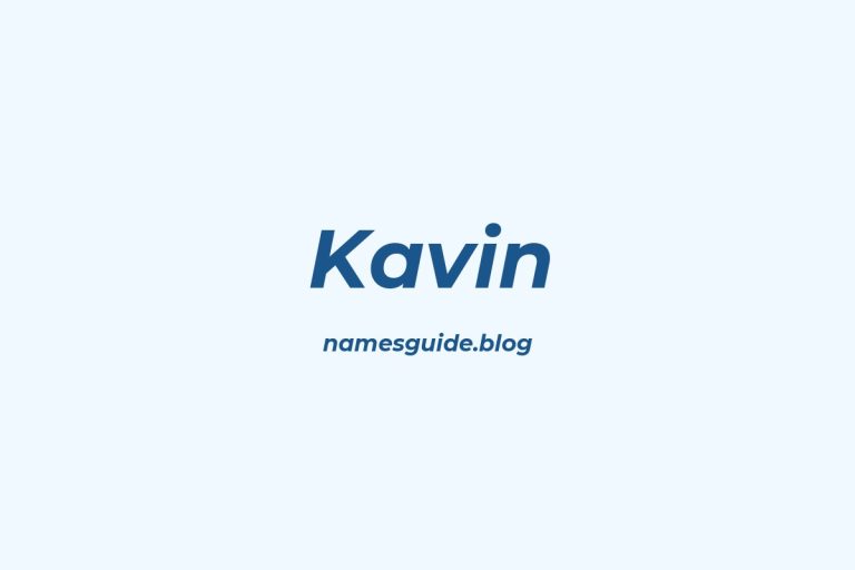 52+ Unique Middle Names for Kavin
