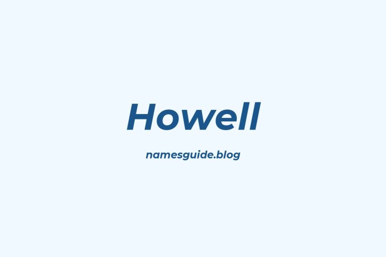 60+ Unique Middle Names for Howell