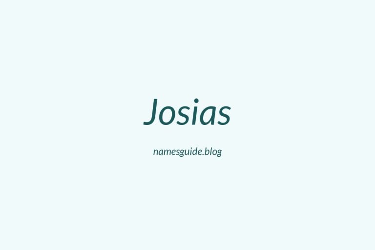 60+ Unique Middle Names for Josias