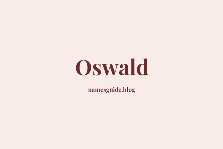 41+ Classic Middle Names for Oswald