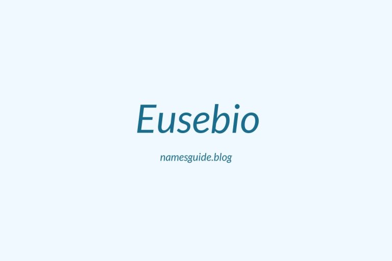 50+ Unique Middle Names for Eusebio