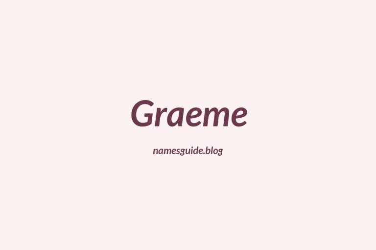 42+ Classic Middle Names for Graeme