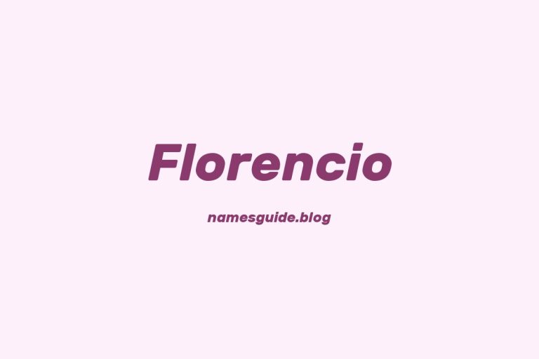 52+ Unique Middle Names for Florencio