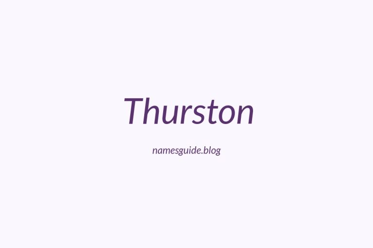 52+ Unique Middle Names for Thurston