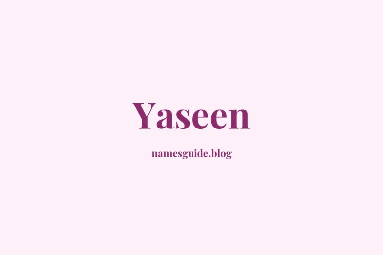 57+ Unique Middle Names for Yaseen