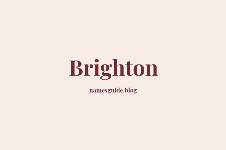 53+ Unique Middle Names for Brighton
