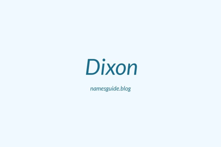 42+ Unique Middle Names for Dixon
