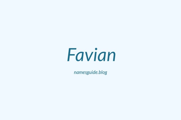 57+ Unique Middle Names for Favian