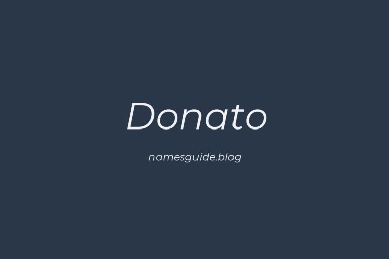 50+ Unique Middle Names for Donato