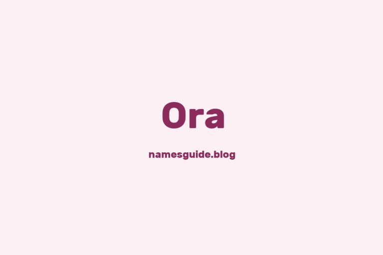 57+ Unique Middle Names for Ora