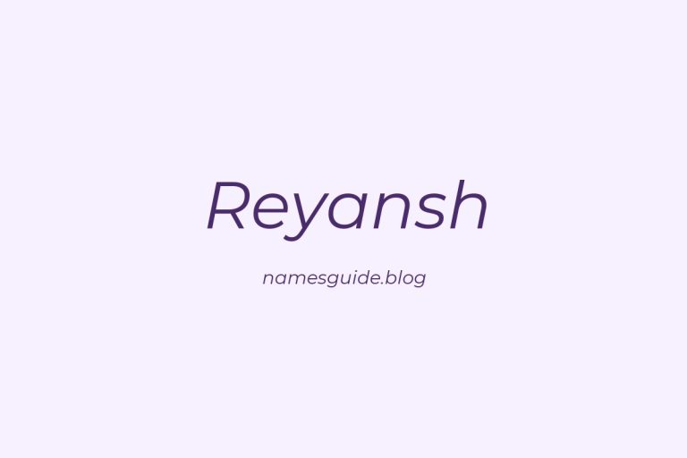50+ Unique Middle Names for Reyansh