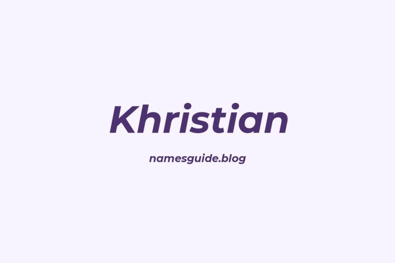 38+ Unique Middle Names for Khristian