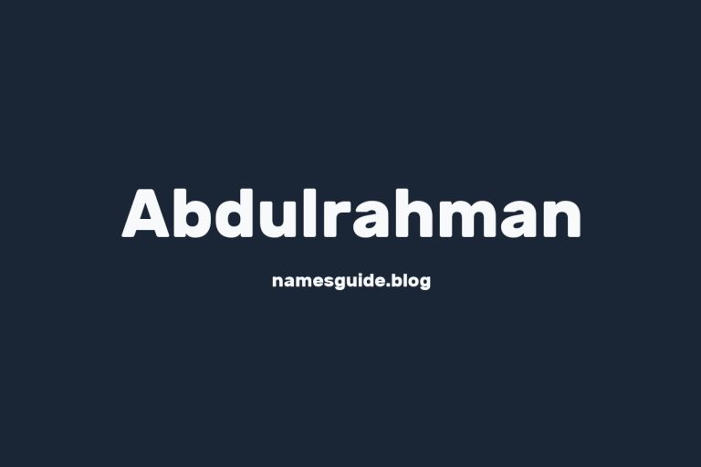 53+ Unique Middle Names for Abdulrahman