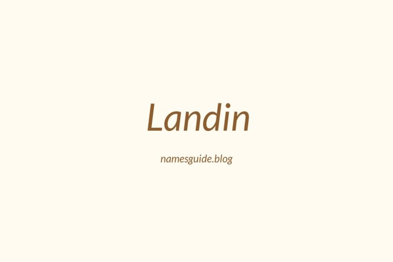 58+ Unique Middle Names for Landin