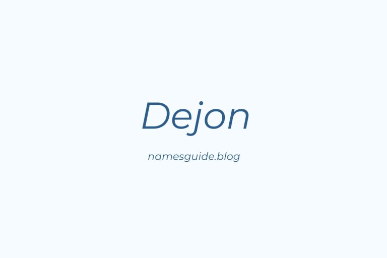 50+ Unique Middle Names for Dejon