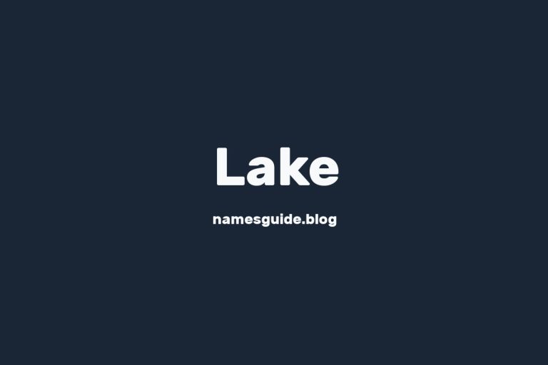 55+ Unique Middle Names for Lake