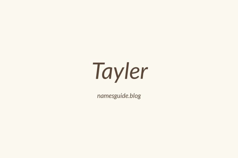 38+ Unique Middle Names for Tayler