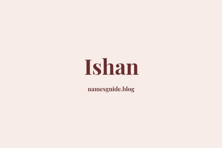 55+ Unique Middle Names for Ishan