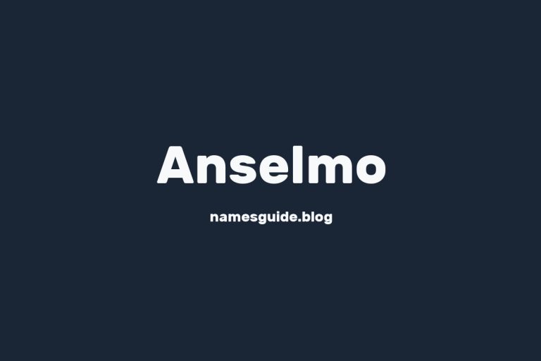 59+ Unique Middle Names for Anselmo