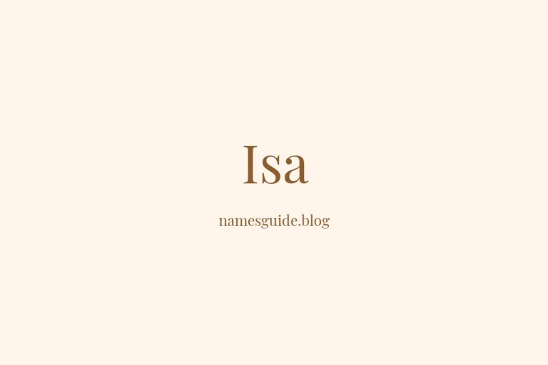 57+ Unique Middle Names for Isa