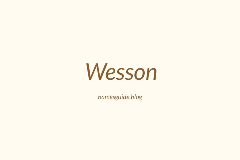 40+ Unique Middle Names for Wesson