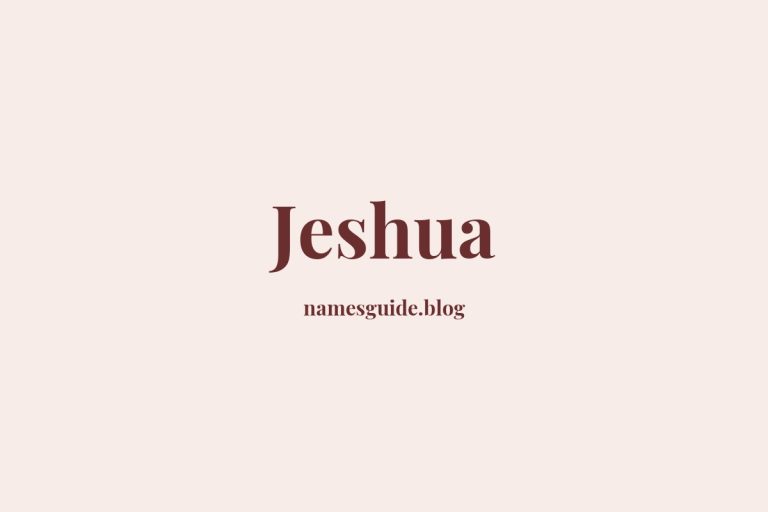 50+ Unique Middle Names for Jeshua