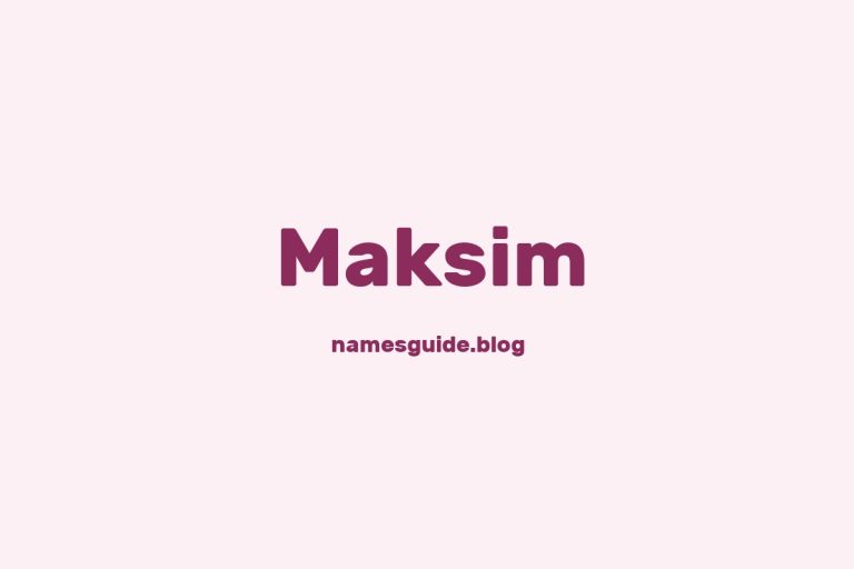 59+ Classic Middle Names for Maksim