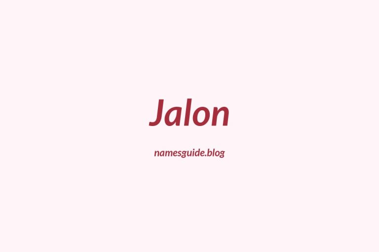 57+ Unique Middle Names for Jalon