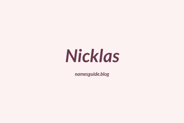 50+ Unique Middle Names for Nicklas