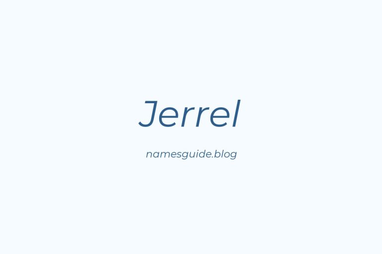 55+ Unique Middle Names for Jerrel