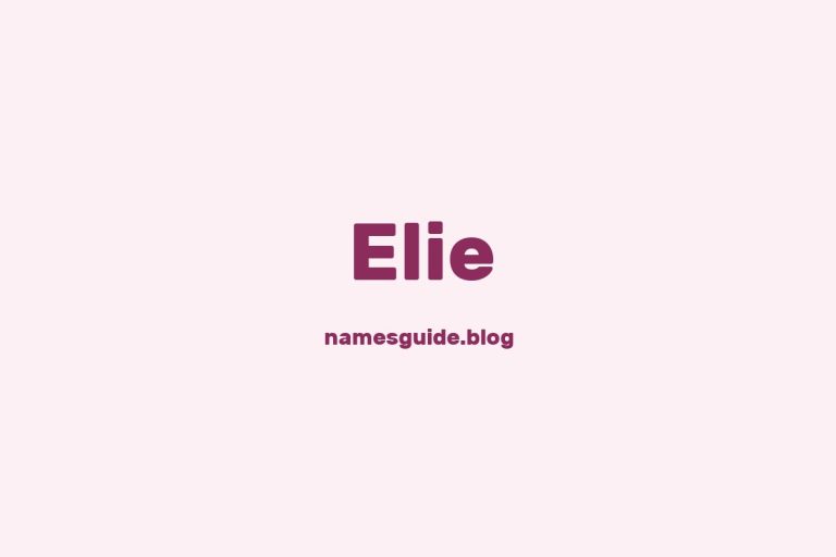 57+ Classic Middle Names for Elie