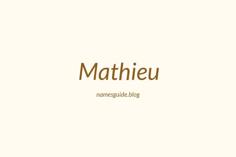 41+ Classic Middle Names for Mathieu