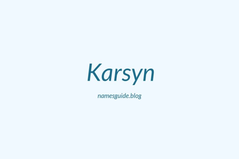 55+ Unique Middle Names for Karsyn