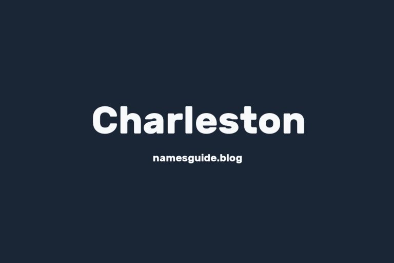 53+ Unique Middle Names for Charleston