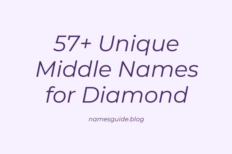 57+ Unique Middle Names for Diamond