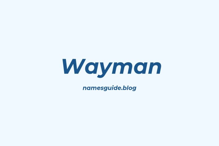 39+ Unique Middle Names for Wayman